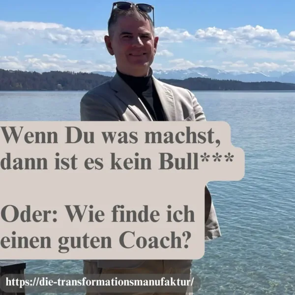 Ich ruf’ dich an als Coach – wenn du was machst, ist es kein Bull****